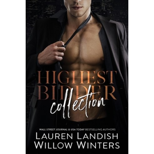 Highest Bidder Collection Paperback, Willow Winters Publishing LLC
