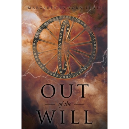 (영문도서) Out of the Will Paperback, Page Publishing, English, 9781641387613