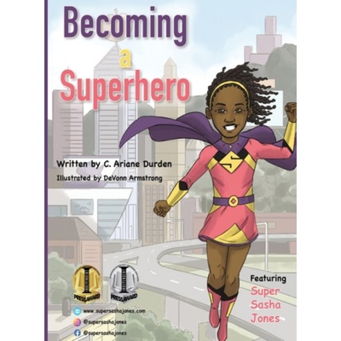 (영문도서) Becoming a Superhero Hardcover, Becoming a Superhero LLC, English, 9780578896274