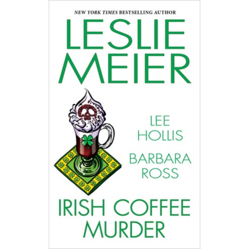 (영문도서) Irish Coffee Murder Mass Market Paperbound, Kensington Cozies, English, 9781496740304