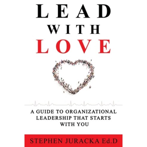 (영문도서) Lead with Love Paperback, Ebooks2go Inc, English, 9781545755334