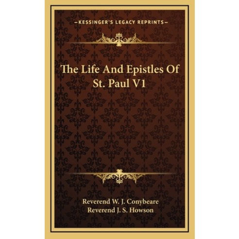 (영문도서) The Life And Epistles Of St. Paul V1 Hardcover, Kessinger Publishing, English, 9781163205761