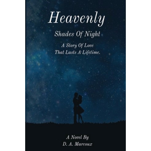 Heavenly Shades of Night Paperback, Indy Pub
