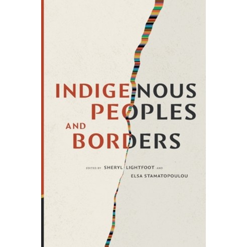 (영문도서) Indigenous Peoples and Borders Paperback, Duke University Press, English, 9781478025474
