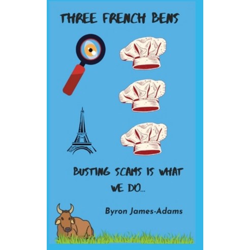 (영문도서) Three French Bens Paperback, James Byron Books, English, 9780975668436