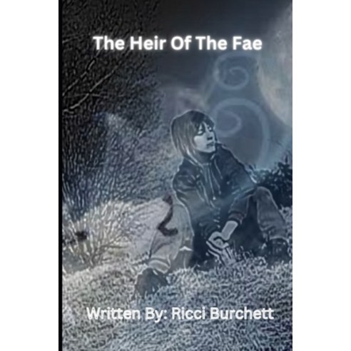 (영문도서) The Heir of Fae Paperback, Independently Published, English, 9798387829253