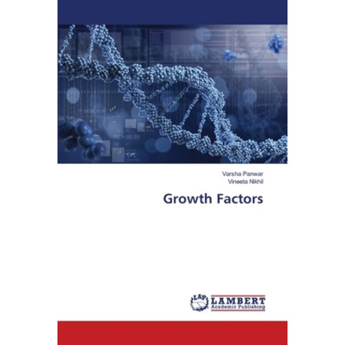 (영문도서) Growth Factors Paperback, LAP Lambert Academic Publis..., English, 9786207640072