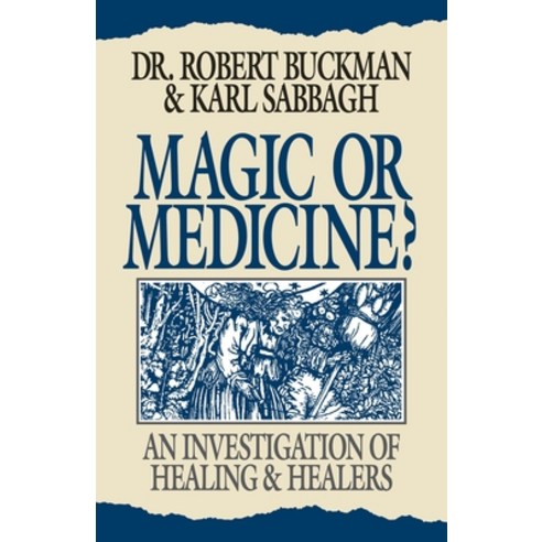 (영문도서) Magic or Medicine Hardcover, Prometheus Books, English, 9780879759483