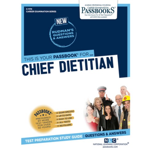 Chief Dietitian Volume 1174 Paperback, Passbooks, English, 9781731811745