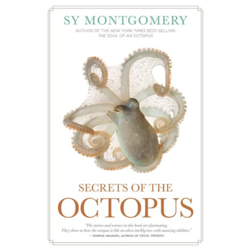 (영문도서) Secrets of the Octopus Hardcover, National Geographic Society, English, 9781426223723