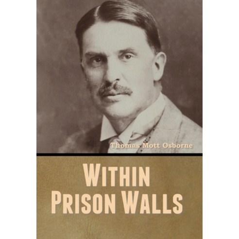Within Prison Walls Hardcover, Bibliotech Press