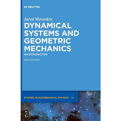 Dynamical Systems and Geometric Mechanics: An Introduction Hardcover, de Gruyter, English, 9783110597295