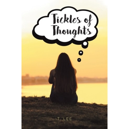 (영문도서) Tickles of Thoughts Paperback, Covenant Books, English, 9781638145837