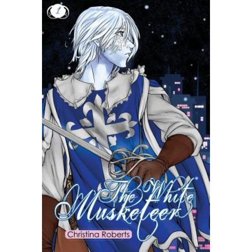 (영문도서) 1: The White Musketeer Paperback, Lulu.com, English, 9781387751471