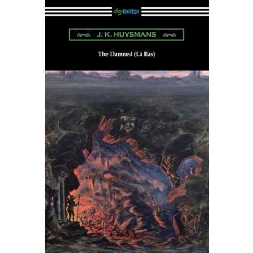 (영문도서) The Damned (La Bas) Paperback, Digireads.com, English, 9781420978650