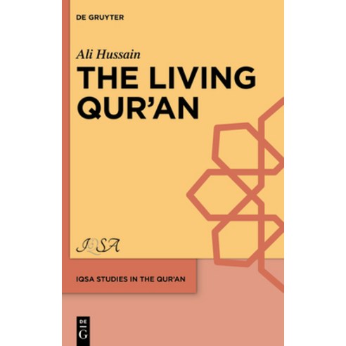(영문도서) The Living Qur''&#257;n Hardcover, de Gruyter, English, 9783110794946
