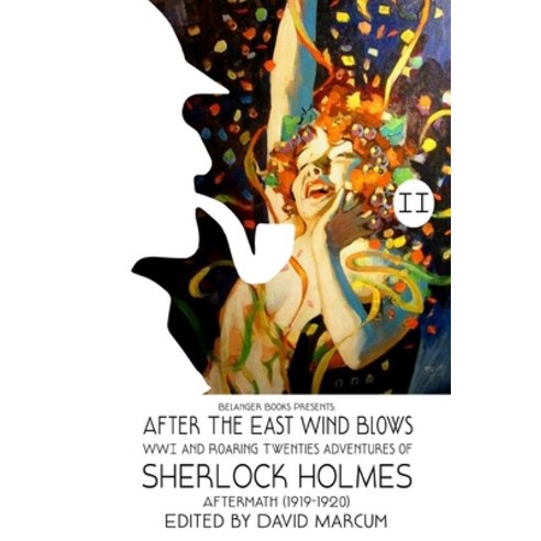 (영문도서) Sherlock Holmes: After the East Wind Blows Paperback, Blurb, English, 9781006681400