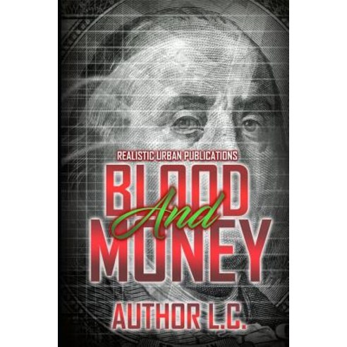 Blood and Money Paperback, Createspace Independent Pub..., English, 9781719183369