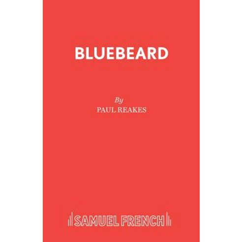 (영문도서) Bluebeard Paperback, Samuel French Ltd, English, 9780573164507