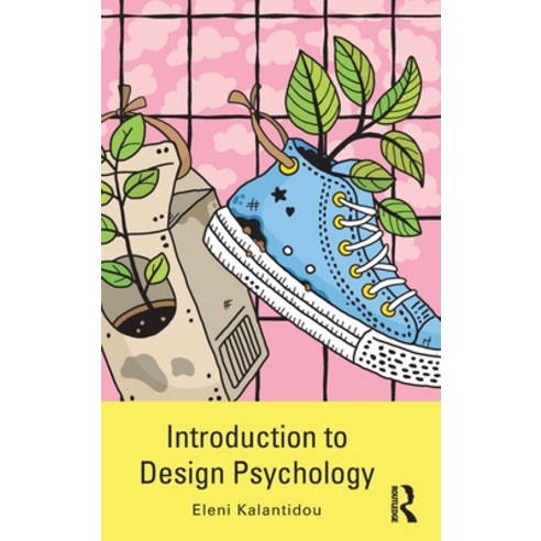 (영문도서) Introduction to Design Psychology Hardcover, Routledge, English, 9780367258160