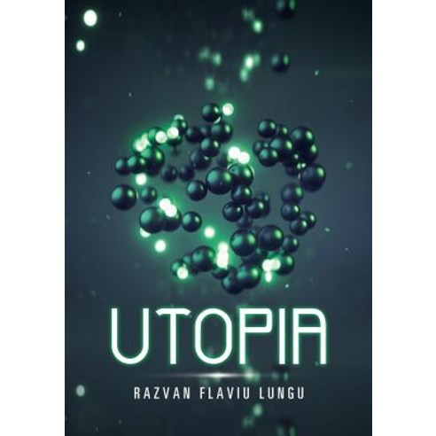 (영문도서) Utopia Paperback, Lulu Press, English, 9781684702923