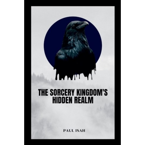 (영문도서) The Sorcery Kingdom''s Hidden Realm Paperback, Grand Studios, English, 9785442294552