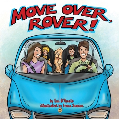 (영문도서) Move Over Rover Paperback, Redcliff Publishing, English, 9781736709528