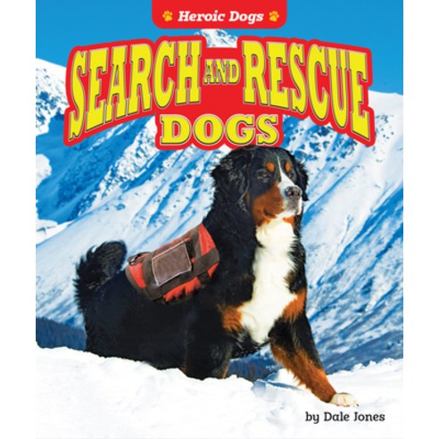 (영문도서) Search and Rescue Dogs Library Binding, Bearport Books, English, 9781636911182