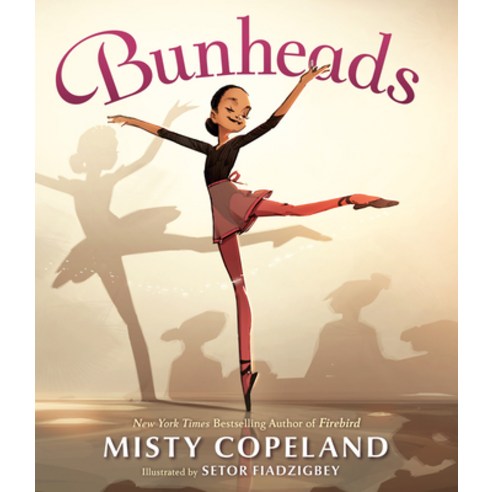 Bunheads Hardcover, G.P. Putnam''s Sons Books for Young Readers