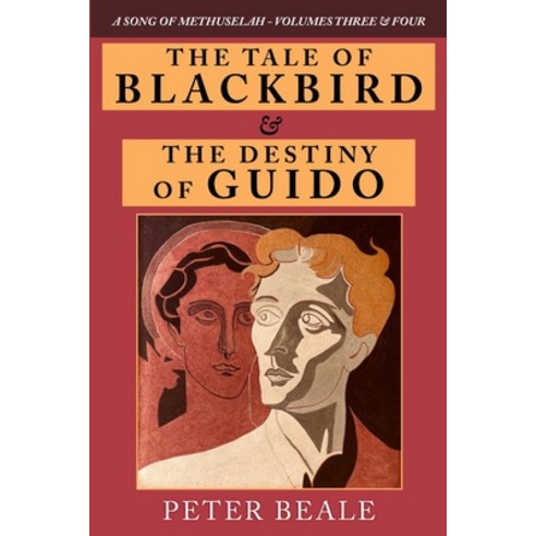 (영문도서) The Tale of Blackbird & the Destiny of Guido Paperback, Peter Beale, English, 9798987965559
