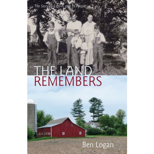(영문도서) The Land Remembers: The Story of a Farm and Its People Paperback, University of Wisconsin Press, English, 9780299309046