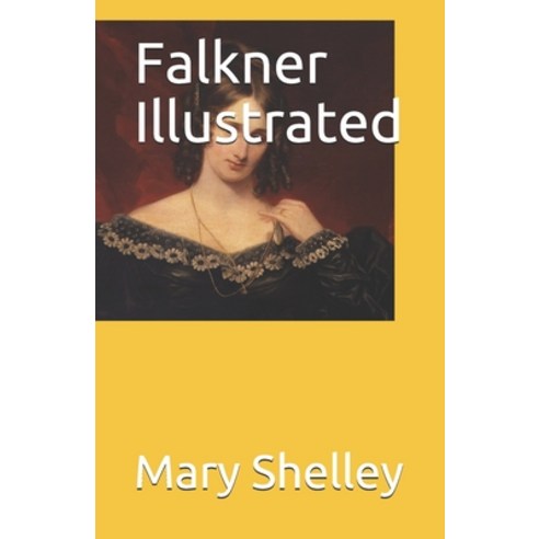 (영문도서) Falkner Illustrated Paperback, Independently Published, English, 9798514292714