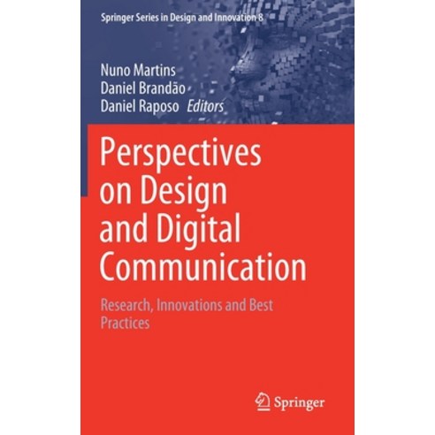 Perspectives on Design and Digital Communication: Research Innovations and Best Practices Hardcover, Springer