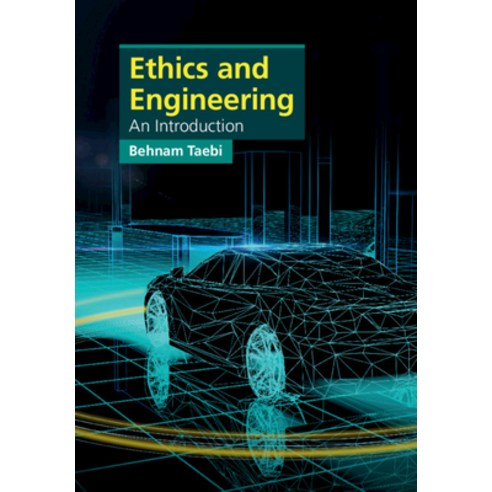 (영문도서) Ethics and Engineering: An Introduction Paperback, Cambridge University Press, English, 9781316628409