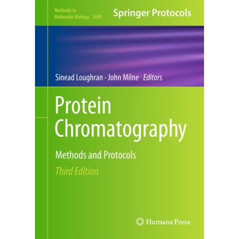 (영문도서) Protein Chromatography: Methods and Protocols Hardcover, Humana, English, 9781071633618