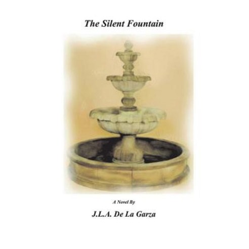 The Silent Fountain Paperback, Bookbaby, English, 9781543956337