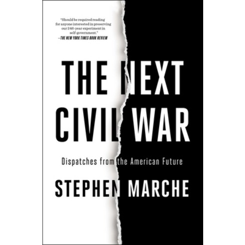 (영문도서) The Next Civil War: Dispatches from the American Future Paperback, Avid Reader Press / Simon &..., English, 9781982123222