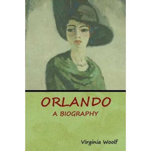 (영문도서) Orlando: A Biography Paperback, Bibliotech Press, English, 9781618953254