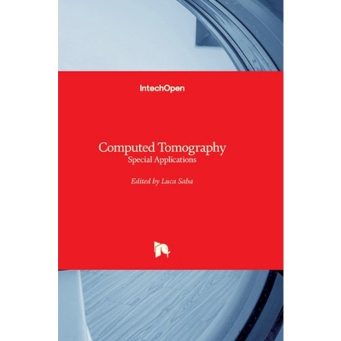 (영문도서) Computed Tomography: Special Applications Hardcover, Intechopen, English, 9789533077239