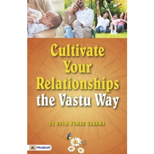 (영문도서) Cultivate Your Relationships Paperback, Prabhat Prakashan Pvt. Ltd., English, 9789354884023