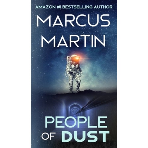 People of Dust: A First Contact Sci-Fi Thriller Hardcover, Hypersonic Press, English, 9781913966096