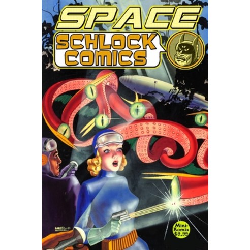 Space Schlock Comics Paperback, Lulu.com, English, 9781667178691