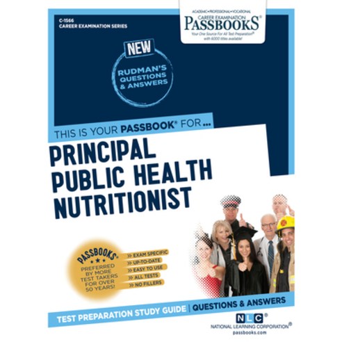 Principal Public Health Nutritionist Volume 1566 Paperback, Passbooks, English, 9781731815668