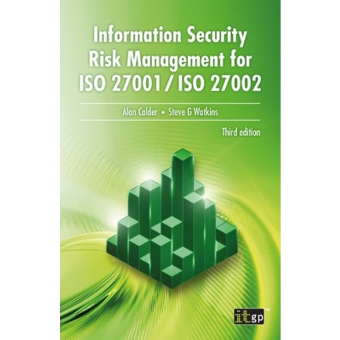 Information Security Risk Management for ISO 27001/ISO 27002 Paperback, It Governance Ltd