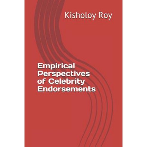 (영문도서) Empirical Perspectives of Celebrity Endorsements Paperback, Independently Published, English, 9781982934323