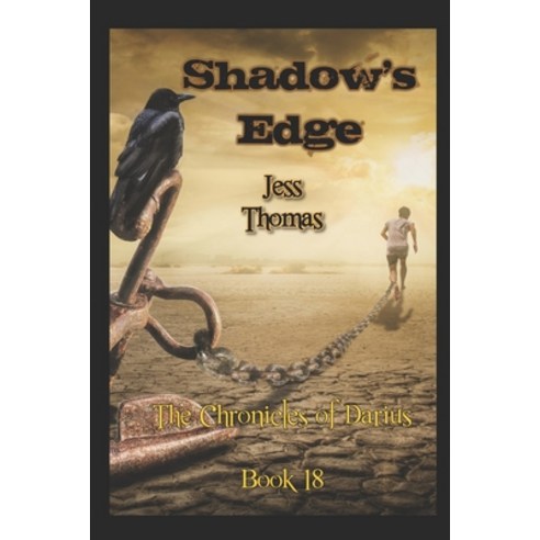The Shadow''s Edge: The Chronicles of Darius Paperback, Independently Published