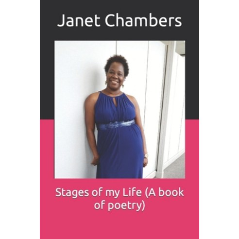 (영문도서) Stages of my Life (A book of poetry) Paperback, Independently Published, English, 9781520335933