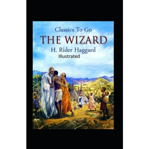 The Wizard Illustrated Paperback, Independently Published, English, 9798746672414