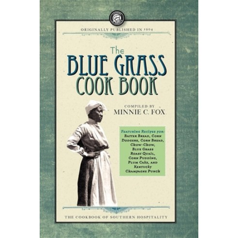 (영문도서) The Blue Grass Cook Book Paperback, Applewood Books, English, 9781429090148