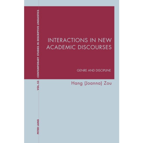(영문도서) Interactions in New Academic Discourses; Genre and Discipline Paperback, Peter Lang UK, English, 9781800793484